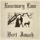 Bert Jansch - Rosemary Lane